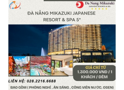 ĐÀ NẴNG MIKAZUKI JAPANESE RESORTS & SPA 5 SAO